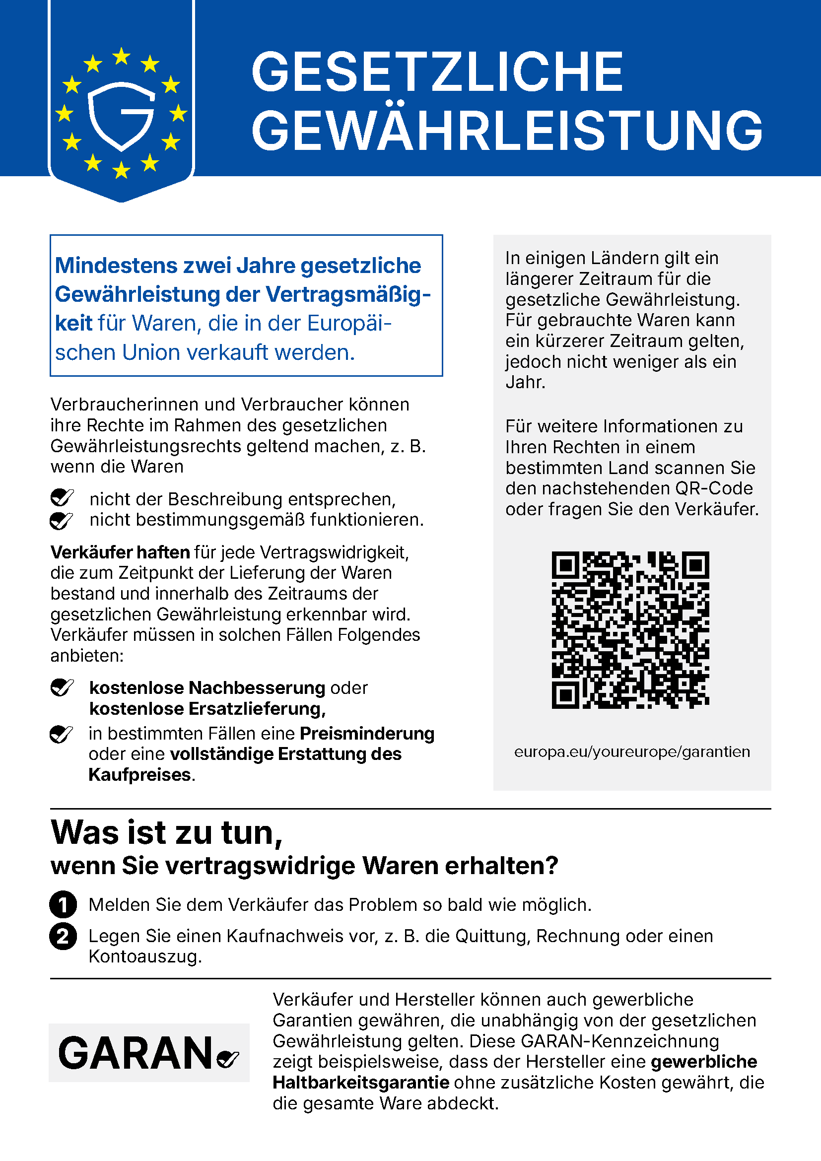 Gesetzliche Gewährleistung – offizielle Mitteilung der Europäischen Kommission: mindestens zwei Jahre gesetzliche Gewährleistung der Vertragsmäßigkeit für Waren, die in der EU verkauft werden.